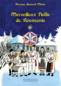 Merveilleux Noëls de Roumanie