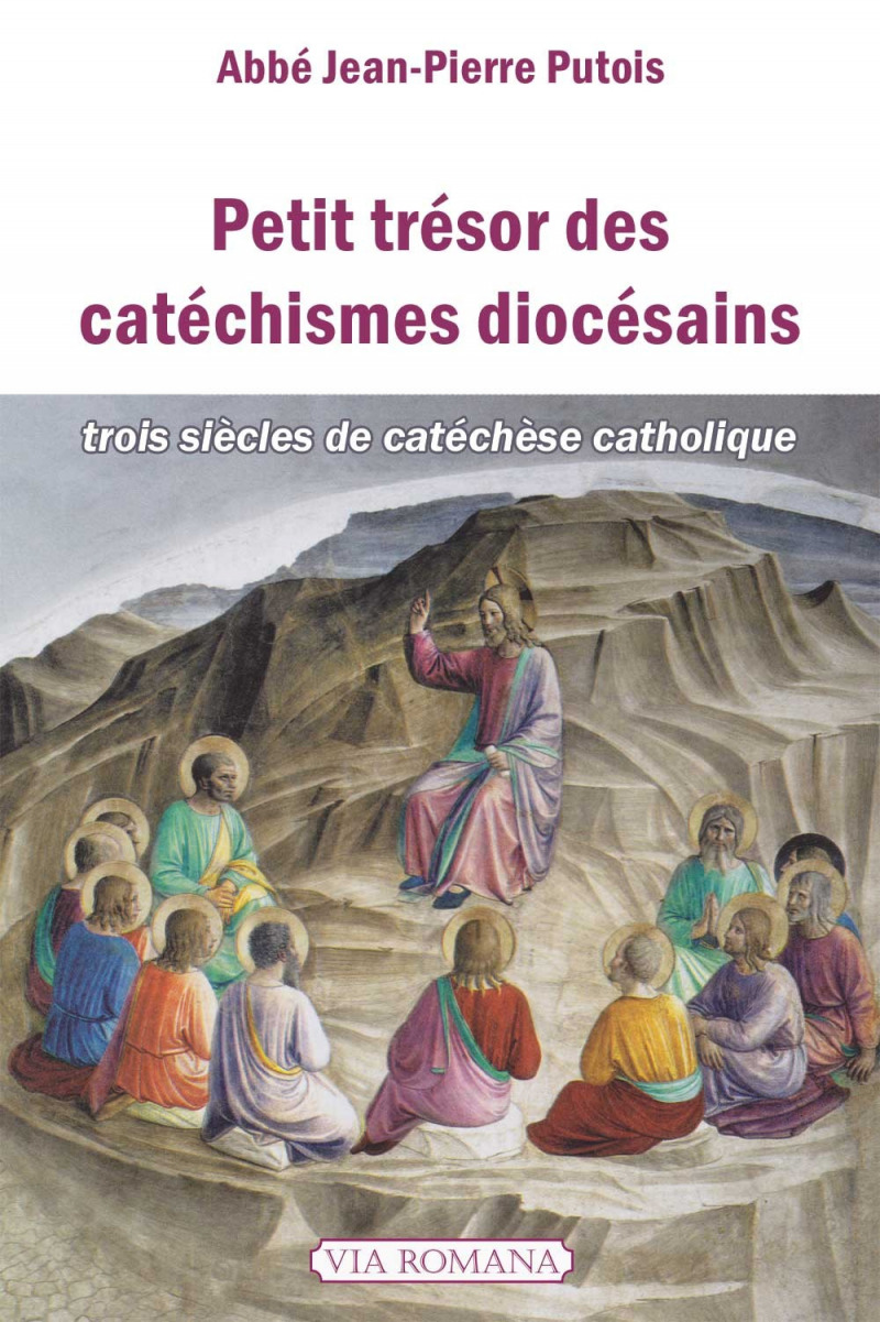 Petit trésor des catéchismes diocésains
