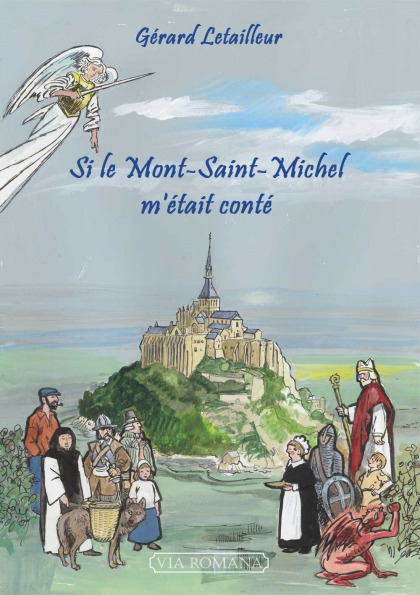 Si le Mont-Saint-Michel m'était conté