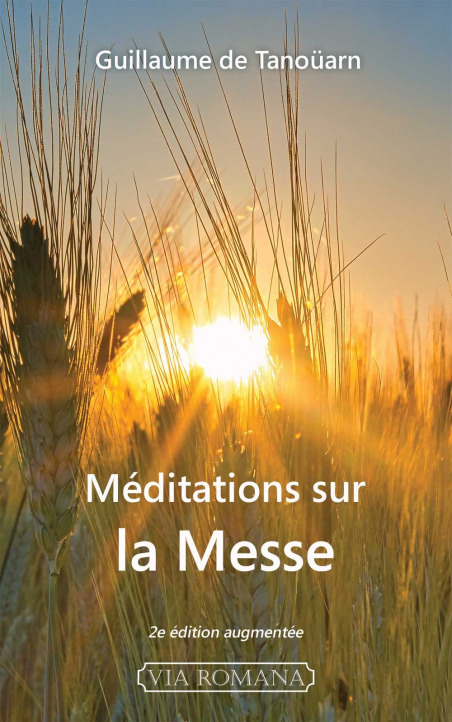 Méditations sur la Messe - 2e édition