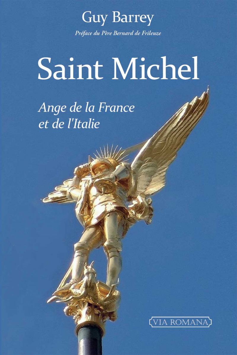 Saint Michel, ange de la France et de l'Italie