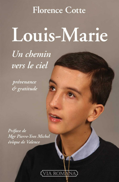 Louis-Marie, un chemin vers...