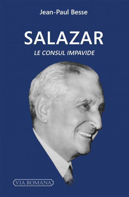 Salazar, le Consul impavide