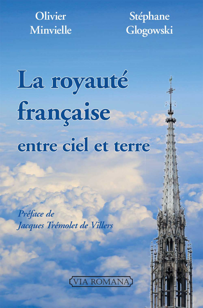 La royauté française entre ciel et terre : 20 anecdotes qui ont fait l'âme de la France