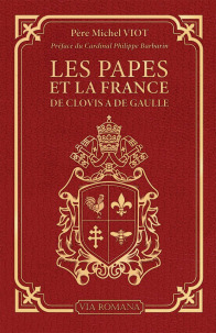 Les papes et la France : de Clovis à De Gaulle