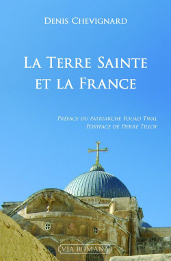 La Terre Sainte et la France