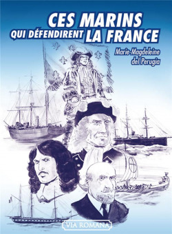 Ces marins qui défendirent...