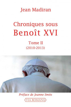 Chroniques sous Benoît XVI....