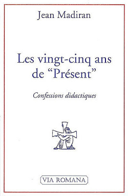 Les vingt-cinq ans de Présent