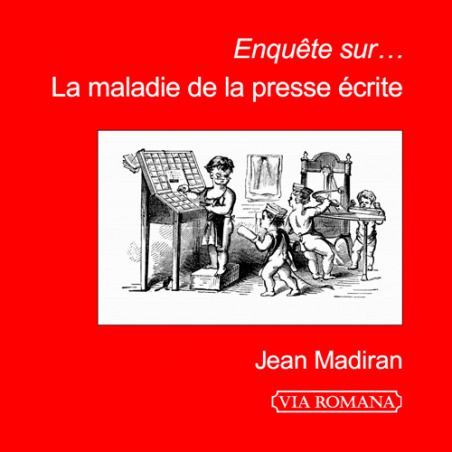 Enquête sur... la maladie de la presse écrite