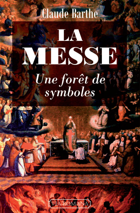 La Messe, une forêt de symboles