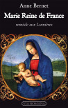 Marie Reine de France, remède aux Lumières