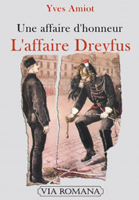 Une affaire d'honneur, l'affaire Dreyfus